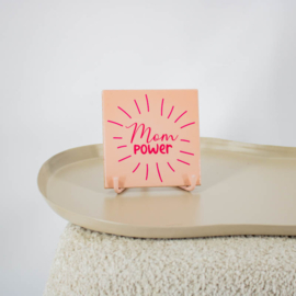 TE2878 | Tegeltje mom power | HomeBound by KY