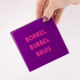 TE3101 | Tegeltje borrel bubbel bruis | HomeBound by KY