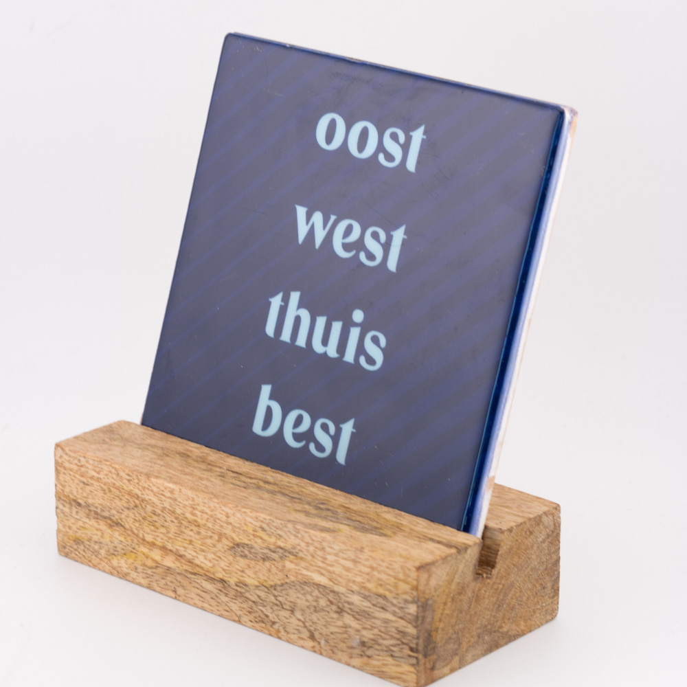 TE2663 | Tegeltje oost west thuis best | HomeBound by KY