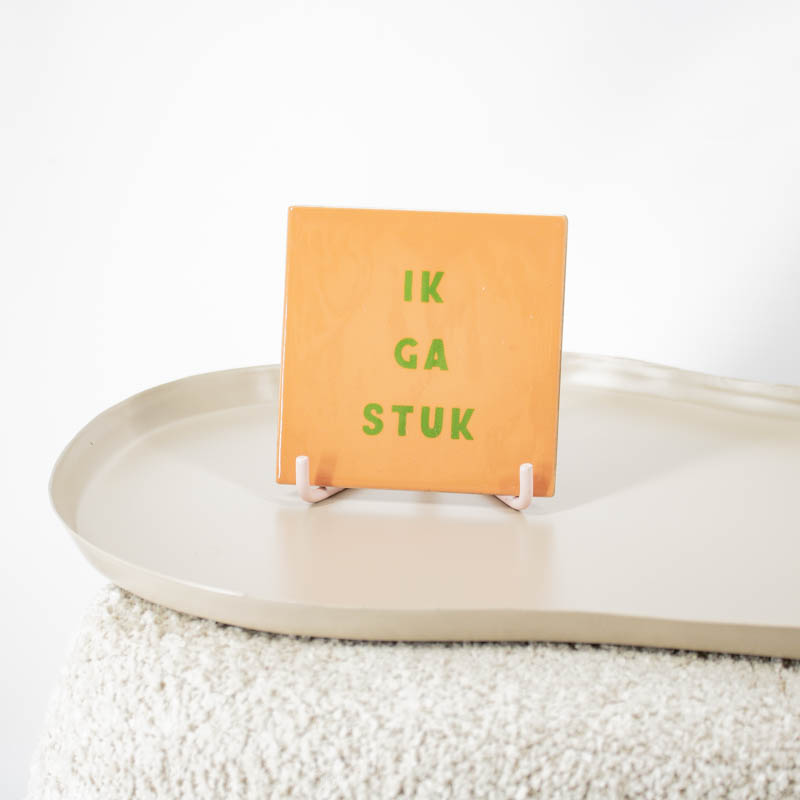 TE2970 | Tegeltje ik ga stuk | HomeBound by KY