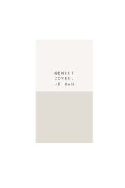 Servetten geniet zoveel je kan 11x20cm - wit/zand | Zusss