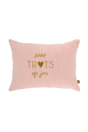 Kussen zo trots op jou 35x25cm - roze/honing | Zusss 