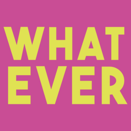 TE3169 | Tegeltje whatever | HomeBound by KY