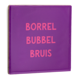 TE3101 | Tegeltje borrel bubbel bruis | HomeBound by KY