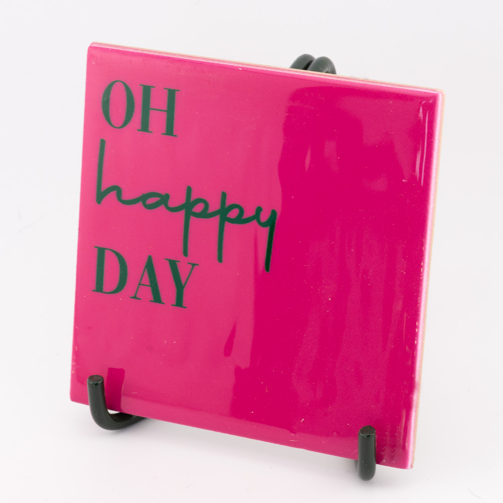TE2867 | Tegeltje oh happy day | HomeBound by KY