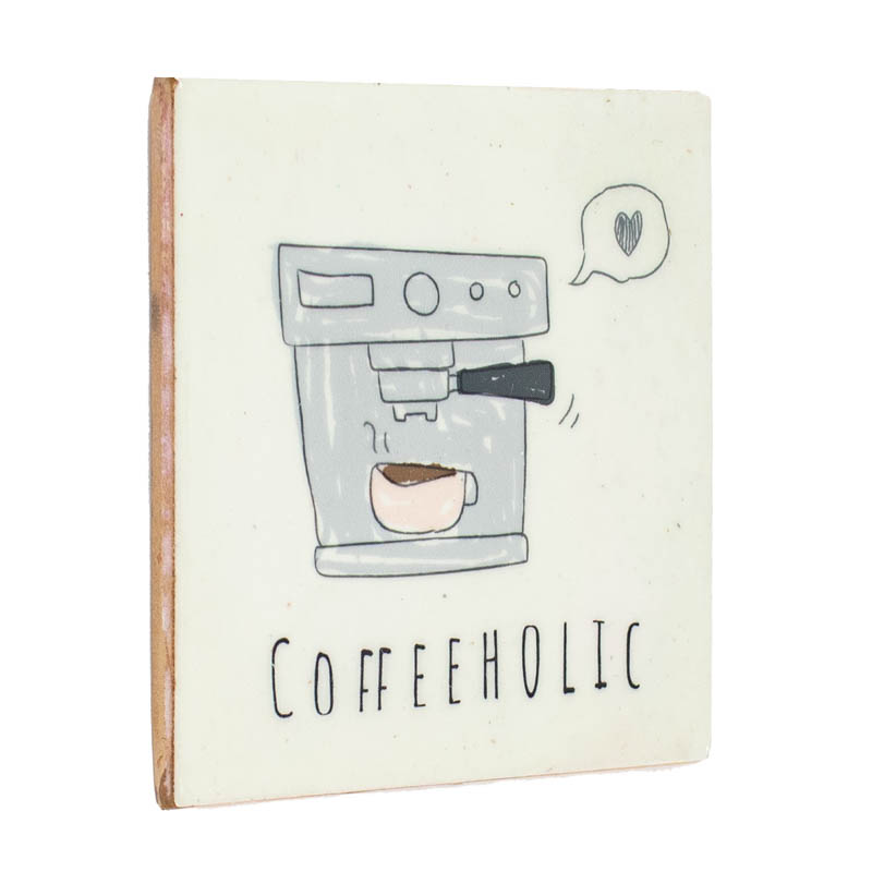 TE2978 | Tegeltje coffeeholic | HomeBound by KY