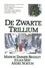 De Trillium Saga, deel 1, Marion Zimmer Bradley, Julian May en Andre Norton