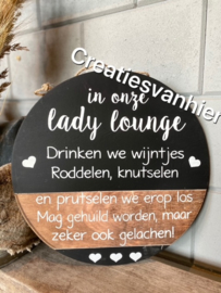 Tekstbord rond/groot in onze lady lounge