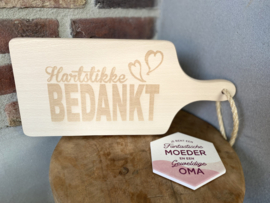 Cadeaupakket serveerplankje 34,5 cm hartstikke bedankt + onderzetter keramiek moeder/oma