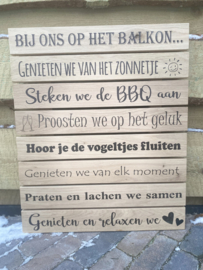 Wandbord - Tuinbord - Muurdecoratie buiten - Bij ons op het balkon