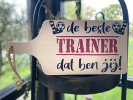 Serveerplankje De beste trainer Dat ben jij