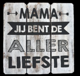 Tekstbord Mama allerliefste