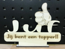 Houten tekstbordje op voetstuk; Juf Topper