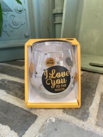 Wijn-waterglas met tekst  I LOVE YOU TO THE MOON  AND BACK