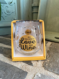 Wijn-waterglas met tekst ALL YOU NEED IS LOVE AND WINE