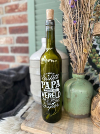 Winelight Jij bent de leukste papa van de hele wereld Papa je bent echt super