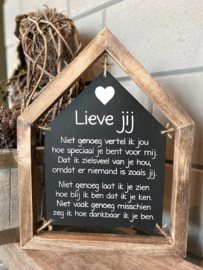 Tekstbord huis Lieve jij