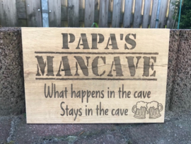 Tekstbord Papa's mancave