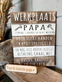 Cadeaupakket papa - vader / Tekstbord 40x30 cm Werkplaats papa + flessenopener Voor de stoerste papa