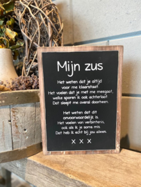 Tekstbord mijn zus