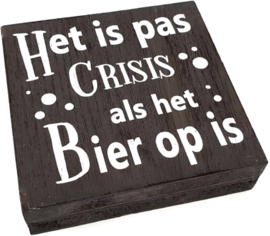 Tekstblok Het is pas crisis Grey