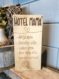 Tekstbordje Hotel mama