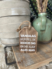 Houten hanger Vandaag