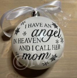 Kerstbal : I have an angel in heaven