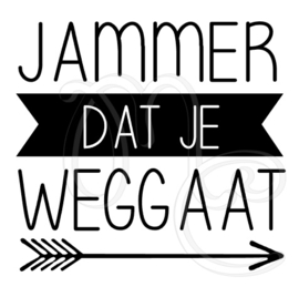 Jammer dat je weggaat