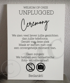 Welkom op onze unplugged ceremony