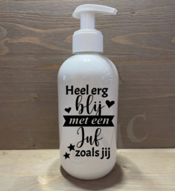 Zeeppompje - Heel erg blij met een juf zoals jij (witte pomp)