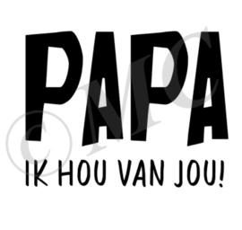 Papa ik hou van jou