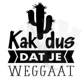 kak dus dat je weggaat