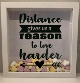 3d foto lijstje " distance gives us a reason to love harder"