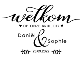 Welkom op onze bruiloft namen/datum