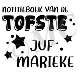 Notitieboek van de tofste juf