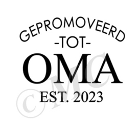 Gepromoveerd tot Oma 