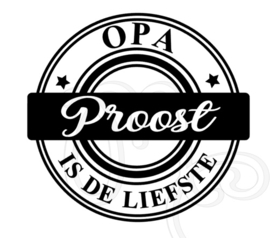 Papa / Opa is de liefste proost