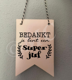 Vaantje hout: Super Juf