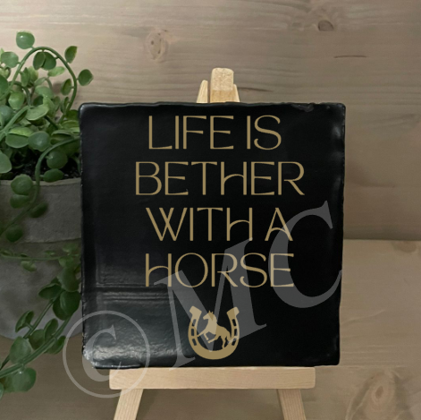 tegel:  Life is better with a horse