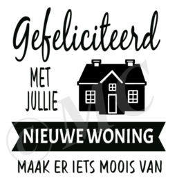 Gefeliciteerd met jullie nieuwe woning