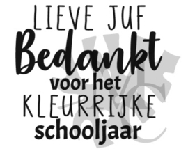 Lieve juf/meester bedankt voor het kleurrijke schooljaar