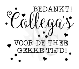 Bedankt collega's voor de thee gekke tijd!