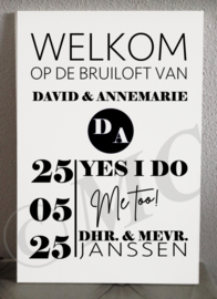 Welkom op onze bruiloft Yes I do