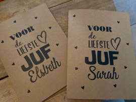 Voor de liefste juf "naam" (hartjes)