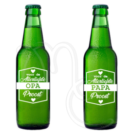 Sticker - voor de allerliefste papa / opa Proost