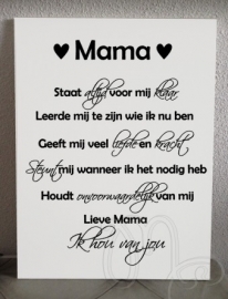 Mama staat altijd voor mij klaar