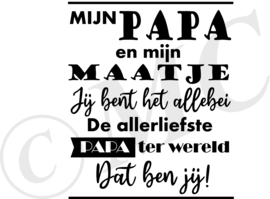 Mijn papa en mijn maatje