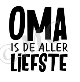 Oma is de allerliefste