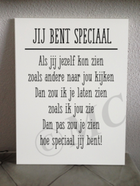 Jij bent speciaal